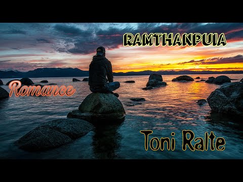 Ramthanpuia | Romance | Short Story | Toni Ralte