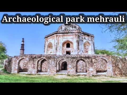 Archaeological park!mehrauli!jamali Kamali masjid!delhi!!#archaeologicalpark