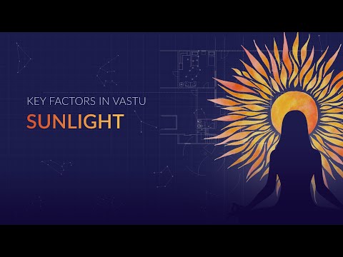 Key Factors in Vastu - Sunlight