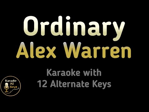 Alex Warren - Ordinary Karaoke Instrumental Lower Higher Female & Original Key