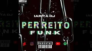 •Perreito Funk•~iarita DJ