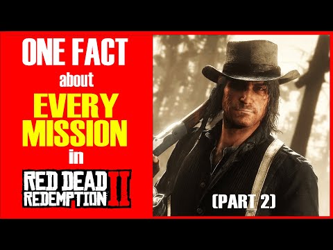 One Fact about EVERY MISSION in RDR 2! (Part 2)