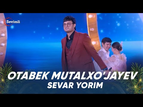 Otabek Mutalxo'jayev  Sevar yorim - Отабек Муталхужаев  Севар ёрим