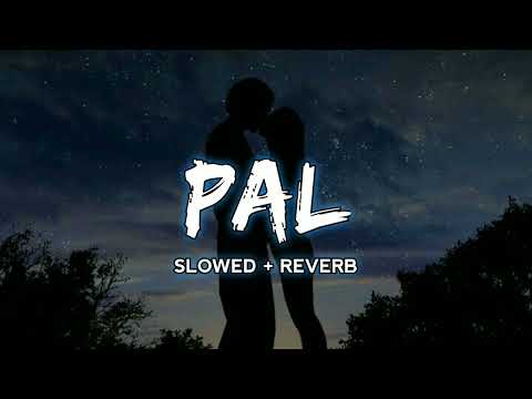 Pal | Slowed and Reverb | Arijit Singh & Shreya Ghoshal Jalebi Song| Editor_2.0