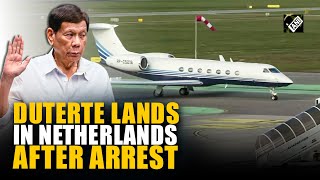 Philippines Ex-President Rodrigo Duterte arrives in the Netherlands after arrest by ICC