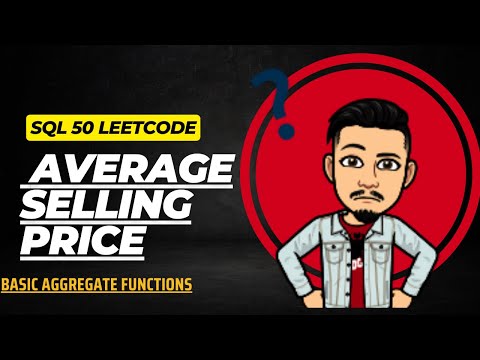 1251. Average Selling Price  | LEETCODE SQL 50 | INTERVIEW SQL QUESTION