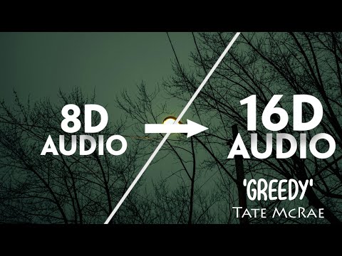 Tate McRae - greedy [16D AUDIO | NOT 8D]🎧