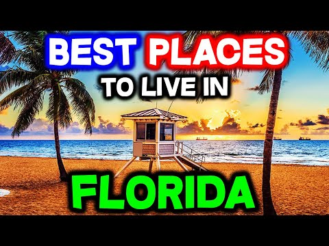 Top 10 BEST PLACES to Live in Florida