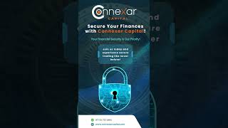 Secure Your Finances with Connexar Capital!