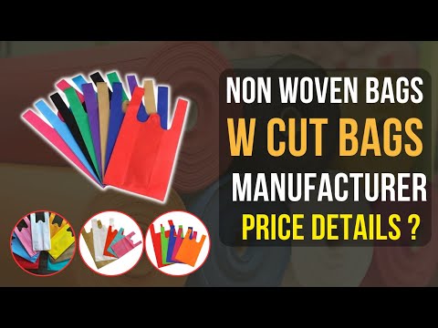 Non Woven Bags | D Cut | W Cut | Factory manufacturer wholesaler Best Prices, Nonwoven Business