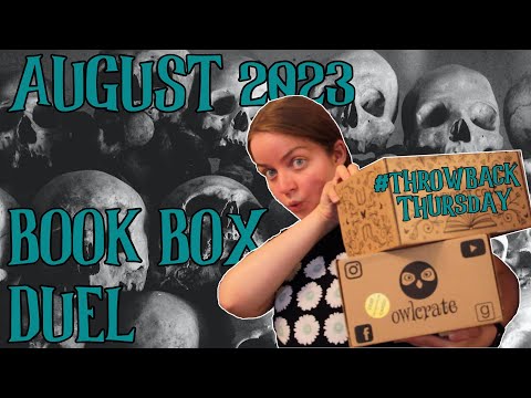 BOOK BOX DUEL | AUGUST 2023 | OwlCrate vs. FairyLoot unboxing #throwbackthursday