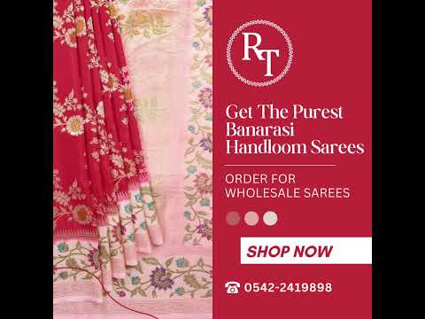 GET THE PUREST BANARASI HANDLOOM SAREES🥻ORDER FOR WHOLESALE SAREES😍