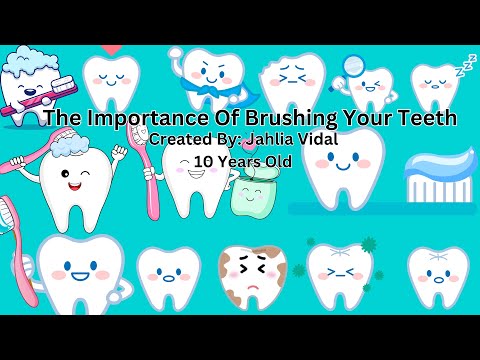 The Importance Of Brushing Your Teeth: For Kids In Pre-k And Preschoolers Created By Jahlia Vidal