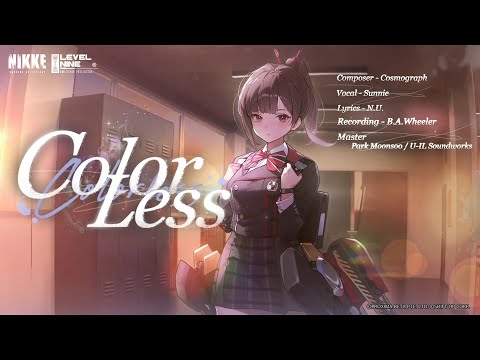 【勝利の女神：NIKKE】COLORLESSストーリーイベントBGM - 『COLORLESS』Full ver.