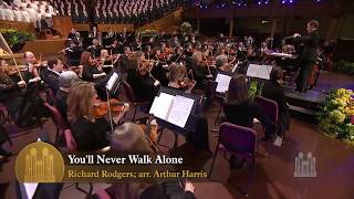 You'll Never Walk Alone, from Carousel - The Tabernacle Choir