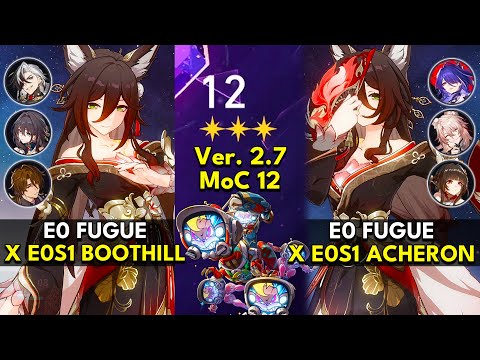 E0 Fugue x Boothill & Acheron | Memory of Chaos Floor 12 3 Stars | Honkai: Star Rail 2.7