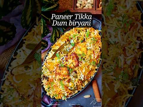 Paneer Biryani | Biryani | Paneer Tikka Dum Biryani | Veg Dum Biryani | Biryani Recipe | #shorts