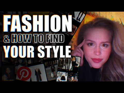 Fashion & Tips on how to find your Style: