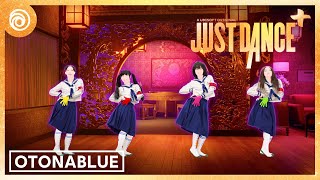 Otonablue by Atarashii Gakko! - Just Dance+