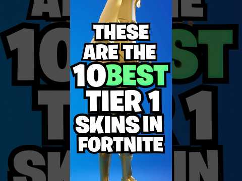 10 Best TIER 1 Fortnite Skins..