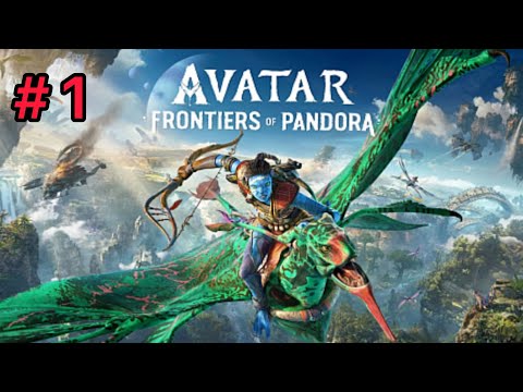 #1 AVATAR FRONTIERS OF PANDORA（アバターフロンティアオブパンドラ）【パンドラの世界へ】