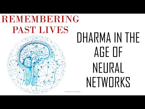 Why don’t we remember past lives? Dharma in the age of artificial intelligence. On Reincarnation