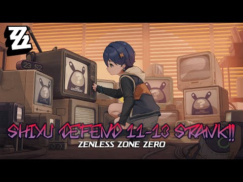 Zenless Zone Zero - Shiyu Defend 11 12 13 Critical Node Clear!! Ellen and Zhu Yuan F2P :3