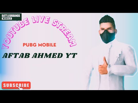 Aftab Ahmed yt Pubg live stream