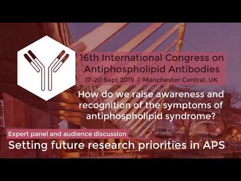 2019 APS Patients Day Part 29 How do we raise awareness and recognition of the symptoms of APS?