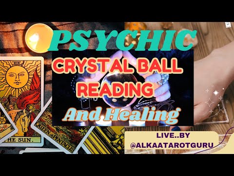 Phychic Crystals Ball Healing and reading  live#live #crystalball #healing #lovereading #freereading