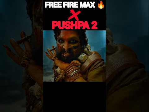 #shorts PUSHPA 2 ❌ FREE FIRE MAX #foryou #foryoubage #pushpa2 #freefiremax #trending