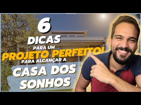 Construindo a CASA DOS SONHOS - Dicas para um PROJETO PERFEITO