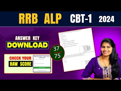 RRB ALP CBT-1 Answer KEY 2024 | RRB ALP Raw score Normalised Score download 2024