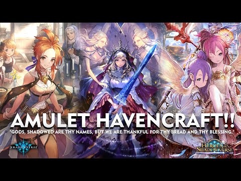 [ シャドウバース ] Shadowverse - Amulet Havencraft - Selena Pew Pew!!