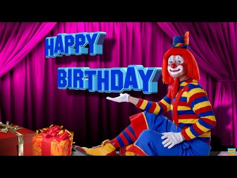 Happy birthday song with Clown|Happy Birthday song for kids|Funny Happy Birthday Song