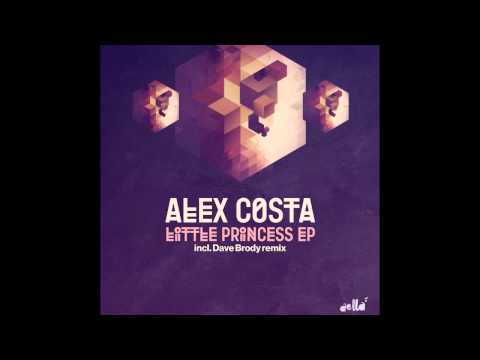 Alex Costa - Little Princess (Dave Brody Remix)