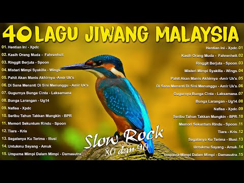 LAGU SLOW ROCK MALAYSIA 80-90AN🌷LAGU JIWANG 80AN DAN 90AN TERBAIK - KOLEKSI LAGU JIWANG LEGANDA