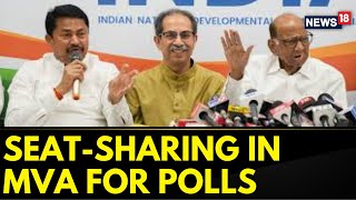 INDIA Bloc Fixes Its Seat Sharing Formula For The Upcoming Maharashtra Assembly Elections | News18