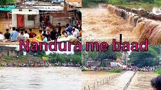 Nanadura Nadi me baad 2023 |  nandura sheher me ghusa pani | pani ka kaher #nandura #barish #tabahi