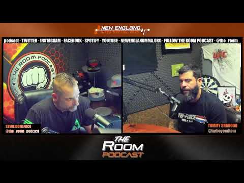 The Room Podcast - Tonight we recap our weekend and talk New England MMA