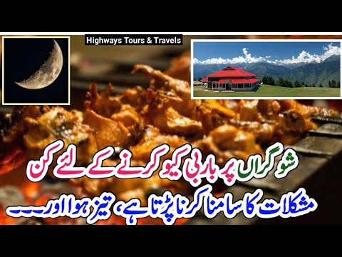 Shogran BBQ Night with Moon light: Kaghan Valley #highways_tours&Travels