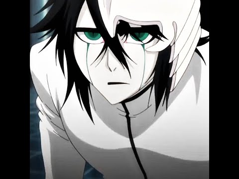 Bleach Ulquiorra Cifer Edit (i'm sorry but there was never enough room on this stage for both of us)