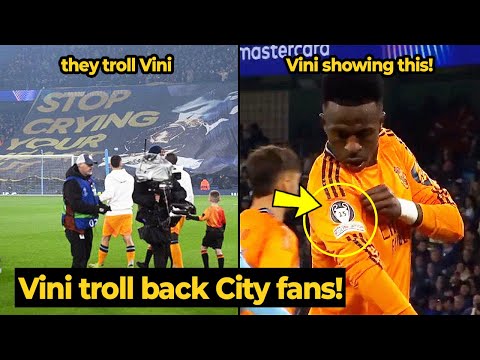 Vinicius Jr hits back at trolling Man City fans admits 'I saw the banner' | Real Madrid News