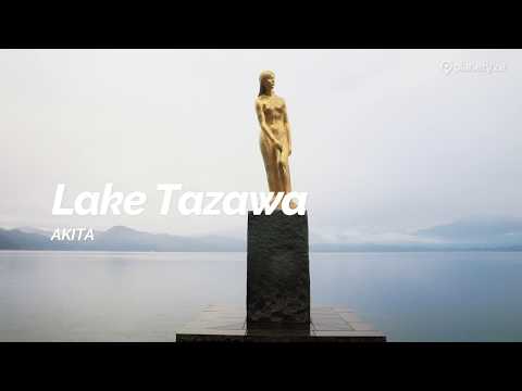 Lake Tazawa, Akita | Japan Travel Guide