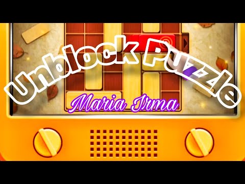 LET'S PLAY UNBLOCK PUZZLE  ‎@MariaIrma 