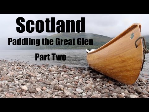 The Great Glen Canoe Trail - Part Two. Scottish Canoe Adventure. Wild Camp. Ship Wreck. Loch Oich.