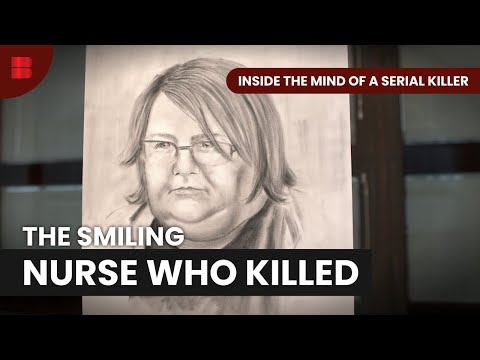 Nurse Who Killed with Insulin - Inside The Mind of a Serial Killer