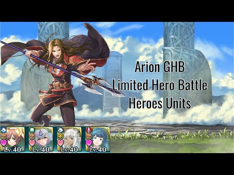 Fire Emblem Heroes - Arion GHB Limited Hero Battle INFERNAL - Heroes Units