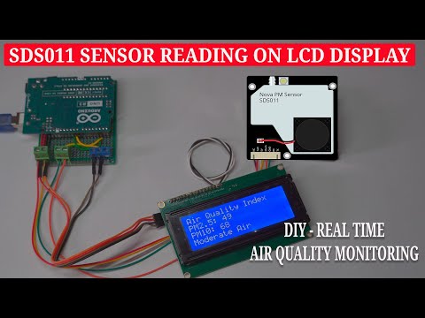 Air Quality Monitoring with Arduino: Display SDS011 Sensor Data on Big 4 Line LCD | Code & Diagram