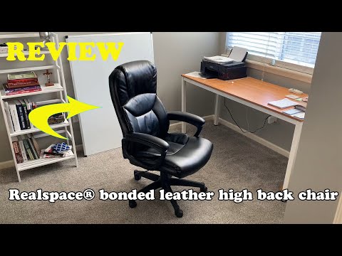 Realspace® Bonded Leather High Back Chair REVIEW